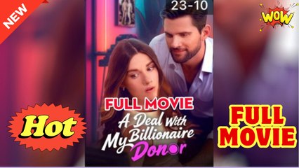 A Deal With My Billionaire Donor #dailyshorts