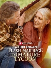 Twilight Romance  Flash Marriage to Mature Tycoon All Episodes - ReelShort - #abel