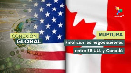 Trump pone fin a las negociaciones comerciales con Canadá