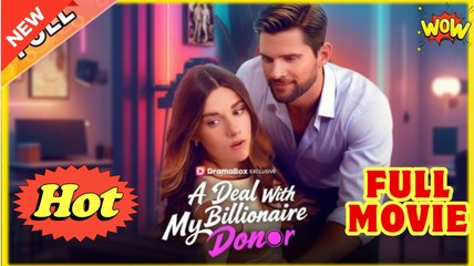 A Deal With My Billionaire Donor #dailyshorts