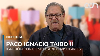 Paco Ignacio Taibo II desata indignación, desmerita la literatura femenina en proyecto cultural