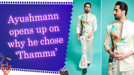 Ayushmann Khurrana reveals what drew him to the script of ‘Thamma’