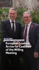 European Leaders Arrive for Coalition of the Willing Meeting