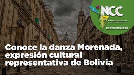 Conoce la danza Morenada, expresión cultural representativa de Bolivia
