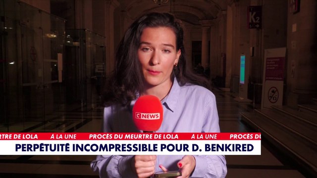 Procès du meurtre de Lola : Dahbia Benkired est condamnée à la réclusion à perpétuité incompressible
