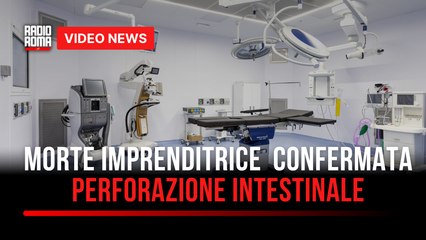 Morte imprenditrice dopo liposuzione, autopsia conferma perforazione intestinale