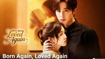 Born Again Loved Again – Full HD Movie 2025 [EngSub]