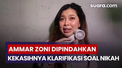 Ammar Zoni Dipindah ke Nusakambangan, Sang Kekasih Bantah Akan Segera Menikah