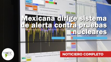 Mexicana dirige sistema de alerta contra pruebas nucleares | 807 | 27 octubre - 02 noviembre 2025