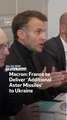 Macron: France to Deliver ‘Additional Aster Missiles’ to Ukraine