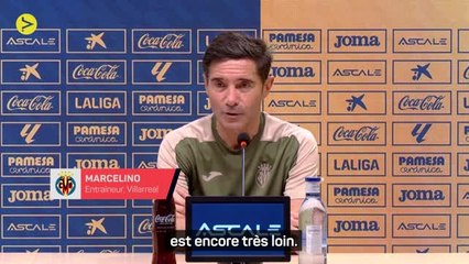 Villarreal - Marcelino : "Retrouver le chemin de la victoire"