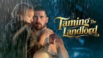Taming The Landlord full movie 🌹
