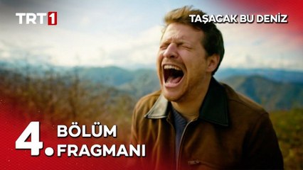 Taşacak Bu Deniz 4.Bölüm - Taşacak Bu Deniz - Sezon 1 - Bölüm 4 - Fragman VCRH STCRH