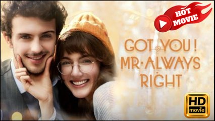 Got You! Mr. Always Right Hd - Drama Shortfilms Hot - Full Movie