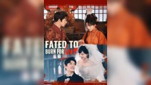 Fated To Burn For Love