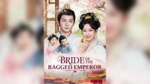 Bride of the Ragged Emperor