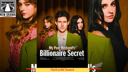 🍏🧡☯️🏴 01.01 - 12.07 🔥 My Poor Husband's Billionaire Secret dailymotion 🌕x9smu20