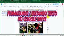 Formatando - Editando Texto Na Web (Google Drive)