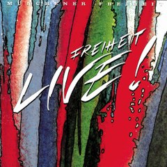Münchener Freiheit - Freiheit Live! | movie | 1990 | Official Featurette