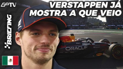 🔴F1 NO MÉXICO: VERSTAPPEN em 1º, McLAREN SOFRE: os TREINOS LIVRES | BRIEFING [grande premio]
