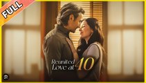 Reunited Love From 40 - Full Movies English Sub