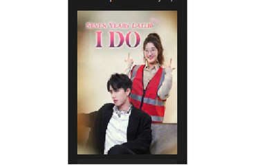 Seven Years Later, I Do Full Chinese Drama - English Sub