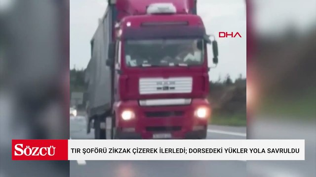 TIR şoförü zikzak çizerek ilerledi; dorsedeki yükler yola savruldu