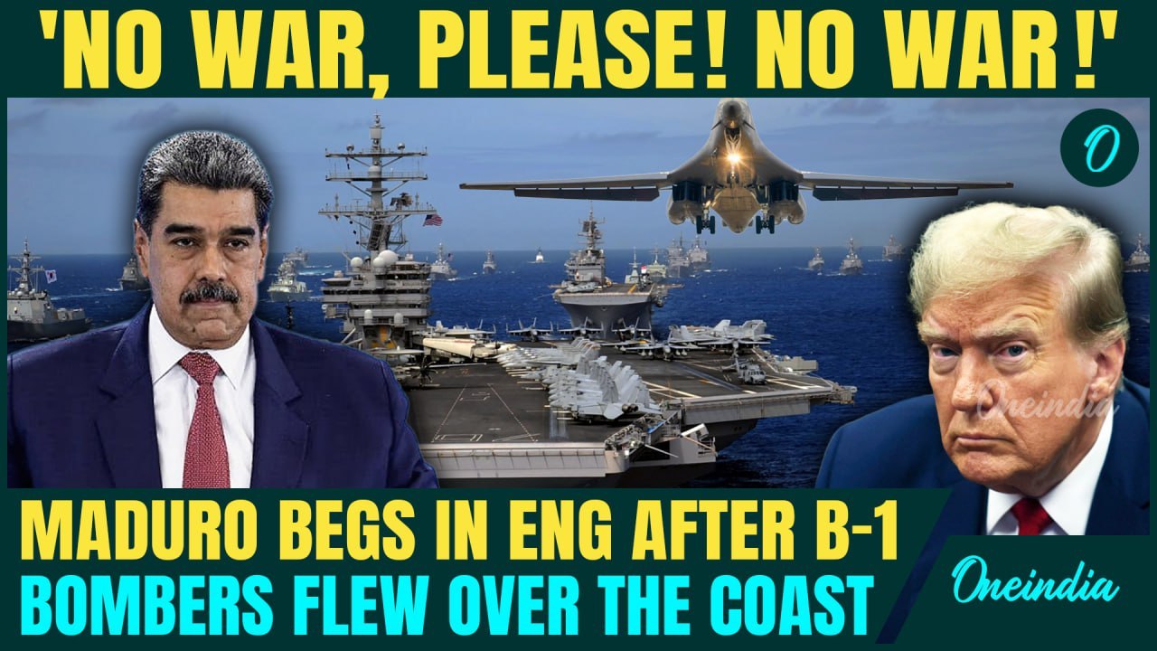Maduro BEGS For PEACE As U.S B-1 Bombers Roar Near Venezuelan Coast | Trump Prepares Heavy Strikes