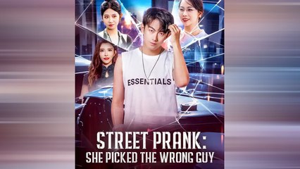 Street Prank She Picked the Wrong Guy Chinese Drama
