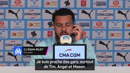 Egan-Riley : "Tous mes coéquipiers m’ont accueilli à bras ouverts"