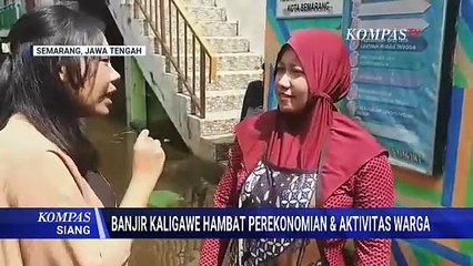 Banjir Genangi Semarang, Warga Keluhkan Air Masuk Rumah hingga Alami Penyakit | KOMPAS SIANG
