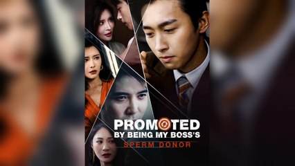 Promoted By Being My Boss's Sperm Donor
