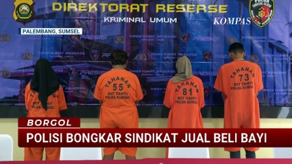 Polda Sumsel Bongkar Sindikat Perdagangan Bayi di Palembang, Ayah Kandung Ikut Terlibat! | BORGOL