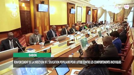 [#Reportage] Gabon : renforcement de la Direction de l’Éducation populaire pour lutter contre les comportements inciviques