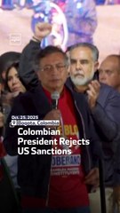 Colombian President Rejects US Sanctions