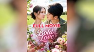 Bold Love, Bold Style Full