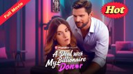 [New Released] A Deal With My Billionaire Donor (FULL)