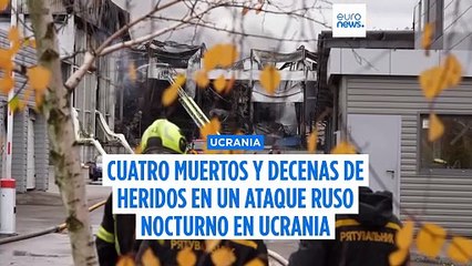Al menos 4 muertos en Ucrania tras un ataque nocturno con misiles y drones rusos