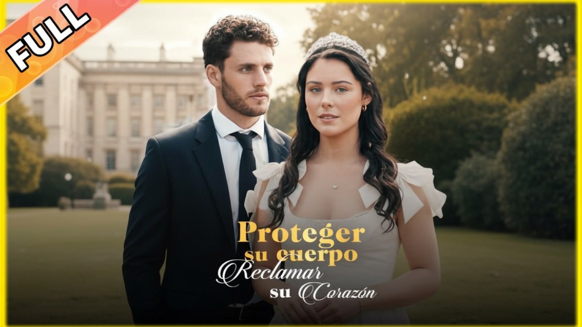 Proteger su cuerpo, reclamar su corazón Completo En Español