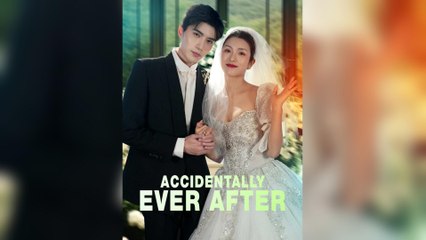 Accidentally Ever After