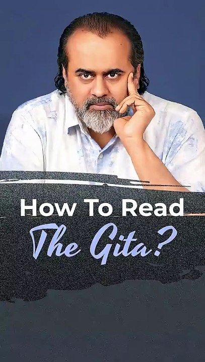 How To Read The Gita? || Acharya Prashant