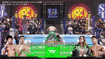 Clark Connors & Daiki Nagai vs. Dragon Dia & Ryusuke Taguchi - Super Junior Tag League 2025 Block A Match: NJPW Super Junior Tag League 2025 Day 3 (10/25/2025）