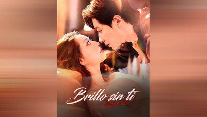 Brillo Sin Ti Episodio Completo - Full