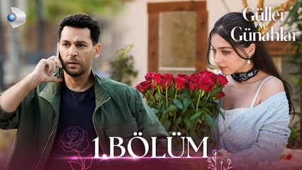 Guller ve Gunahlar - Episode 1 (English Subtitles)
