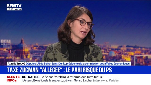 Une taxe Zucman allégée : Aurélie Trouvé, députée (LFI), explique qu'il faut arrêter de confondre les petits artisans avec les grandes fortunes
