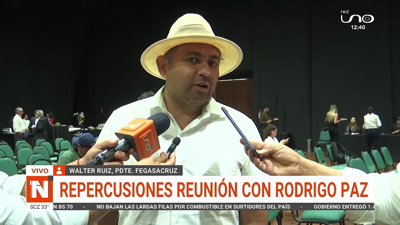FEGASACRUZ: REPERCUSIONES REUNIÓN CON RODRIGO PAZ