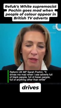 Refuk's White Supremacist Pochin goes mad when people of colour appear in British TV adverts