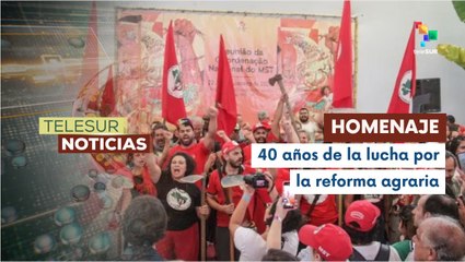 MST celebra 40 años de la lucha por la reforma agraria en Brasil