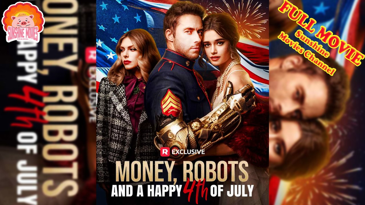 💖Money, Robots, and a Happy 4th of July #Drammashorts 2025 🐽 Happy Halloween Version - Sunshine Movies Channel