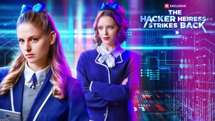 The Hacker Heiress Strikes Back Full Movie